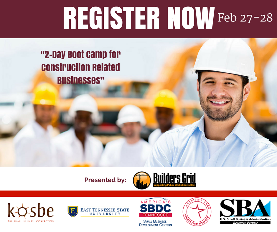 Boot Camp for Construction Related Businesses KOSBE Kingsport Office of Small Business